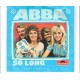 ABBA - So long                                                 ***Aut - Press***